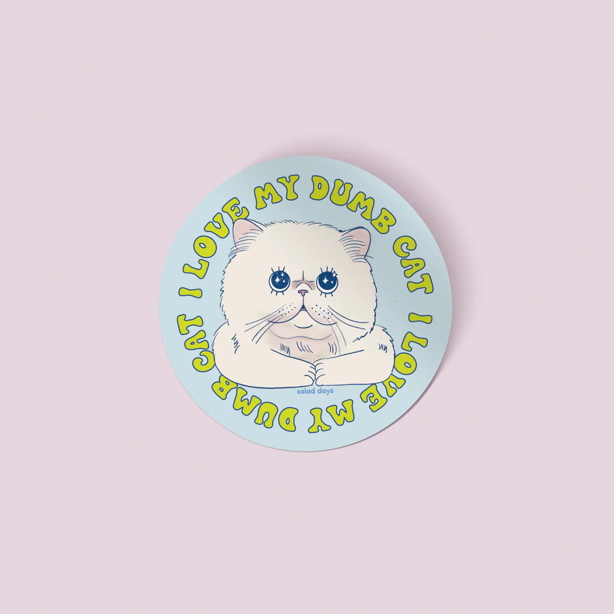 I Love My Dumb Cat Sticker - Image 2